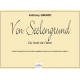 Von seelengrund - Cantate concerto for male choir, violin solo and string orchestra (FULL SCORE)