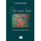 Fête aux bois für Rohrblattinstrumente Trio und Blasorchester (FULL SCORE)