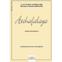 Atchafalaya, Kinderoper (Orchestration 7 instrus.)