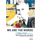 We are the words - Olivier Greif, composer