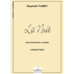 La Nuit La Nuit für Streichorchester (FULL SCORE)