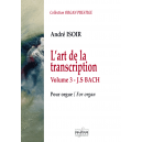 L'art de la transcription pour orgue - Vol. 3 - J.S. BACH