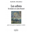 Les arbres - En ballade avec Jules renard für tiefe Stimme und Streichquartett 
