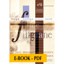 Revue Filigrane n°8 - Jazz, musiques improvisées et écritures contemporaines - E-book PDF