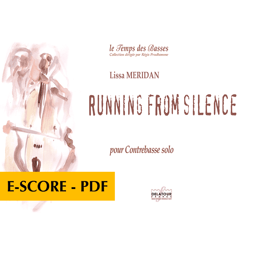 Running from silence für Kontrabass - E-score PDF