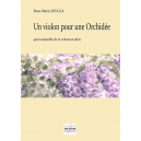 Un violon pour une Orchidée für 16 Violinen und  Bratschen