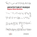 Architecture et musique - Espace-sons-sociétés