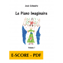 Le piano imaginaire Vol. 1 - E-score PDF