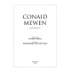Conaid Mewen, Frère des exclus - Oratorio für Chor, Solisten und Orchester (CHORPATITUR)