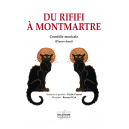 Du rififi à Montmartre – Musical (KLAVIER-GESANG)