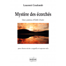 Mystère des écorchés für gemischten Chor SATB a cappella und Sopran solo