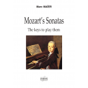 Mozart's Sonatas - The keys to play them