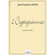 2 Cryptogrammes for flute and organ