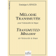 Mélodie transmutée für Violoncello und Orgel