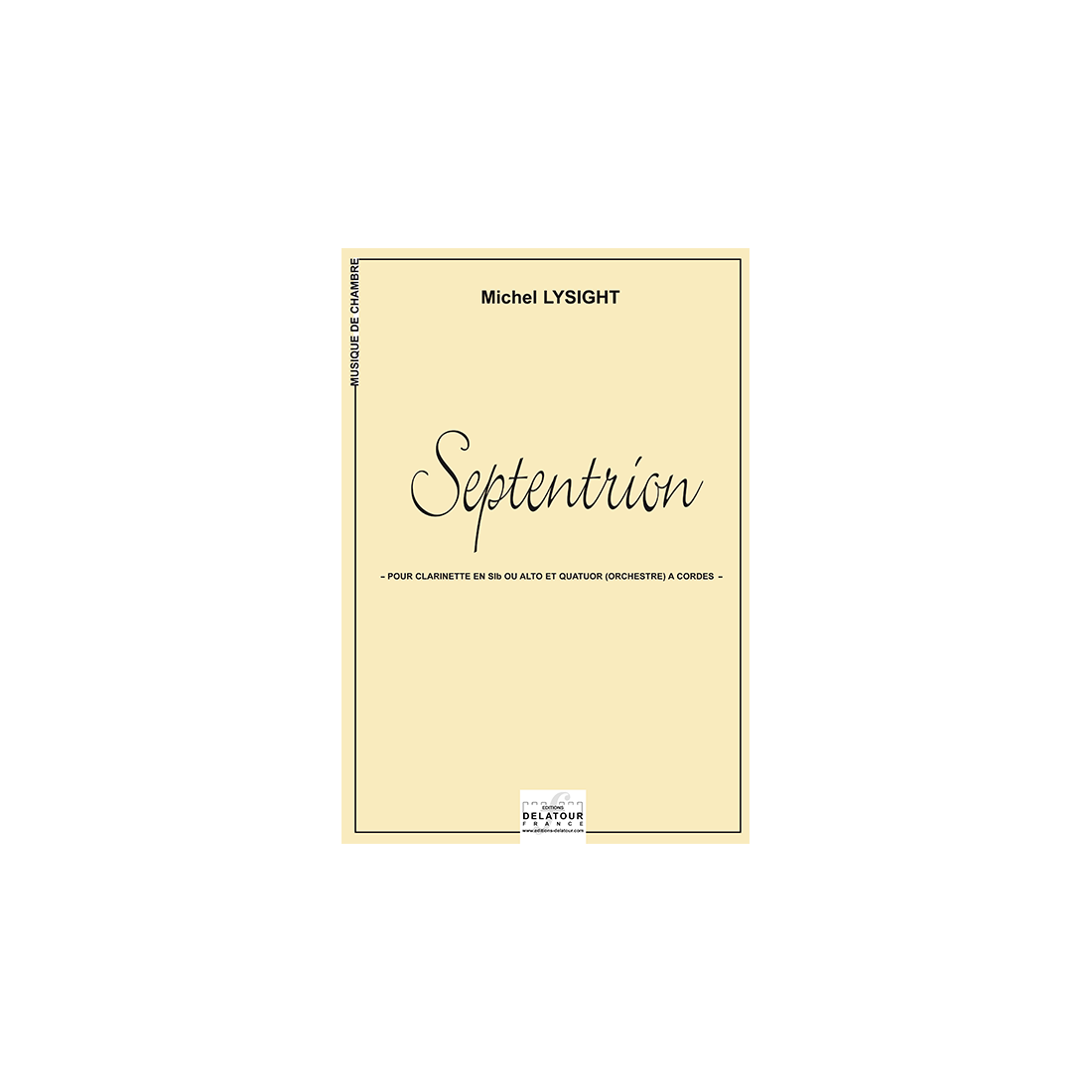 Septentrion (version clarinette ou alto et quatuor (orchestre) à cordes)