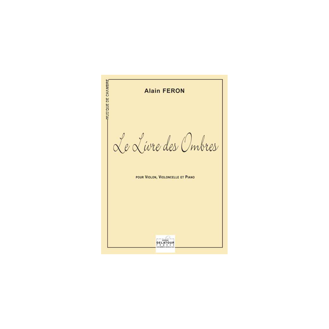 Le livre des ombres for violin, cello and piano