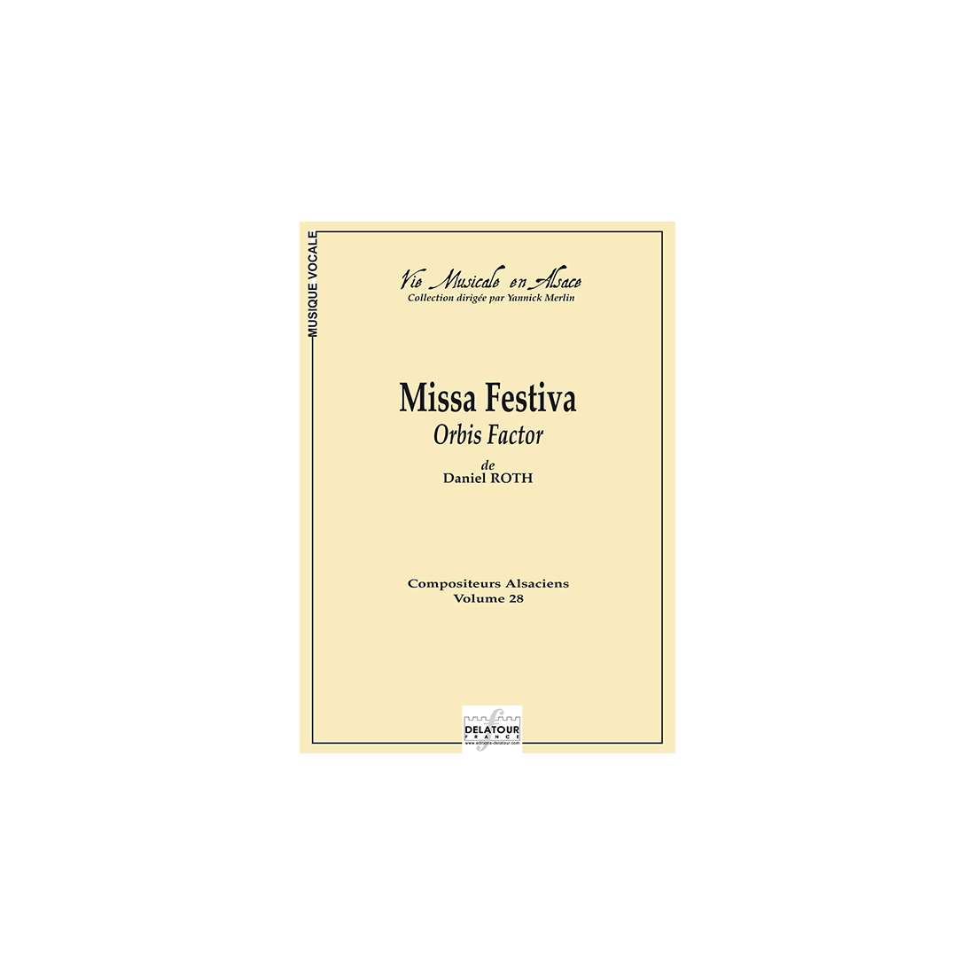 Missa Festiva Orbis factor (Conducteur)