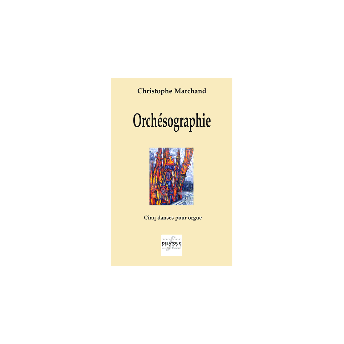 Orchésographie - Cinq danses pour orgue, manuels seuls
