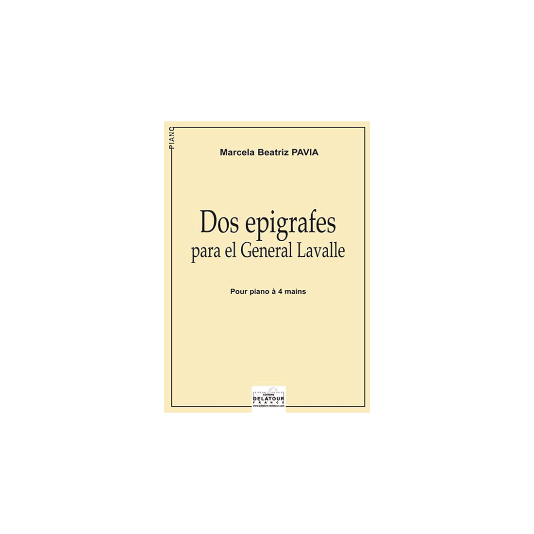 Dos epigrafes para el General Lavalle für Klavier zu 4 Händen