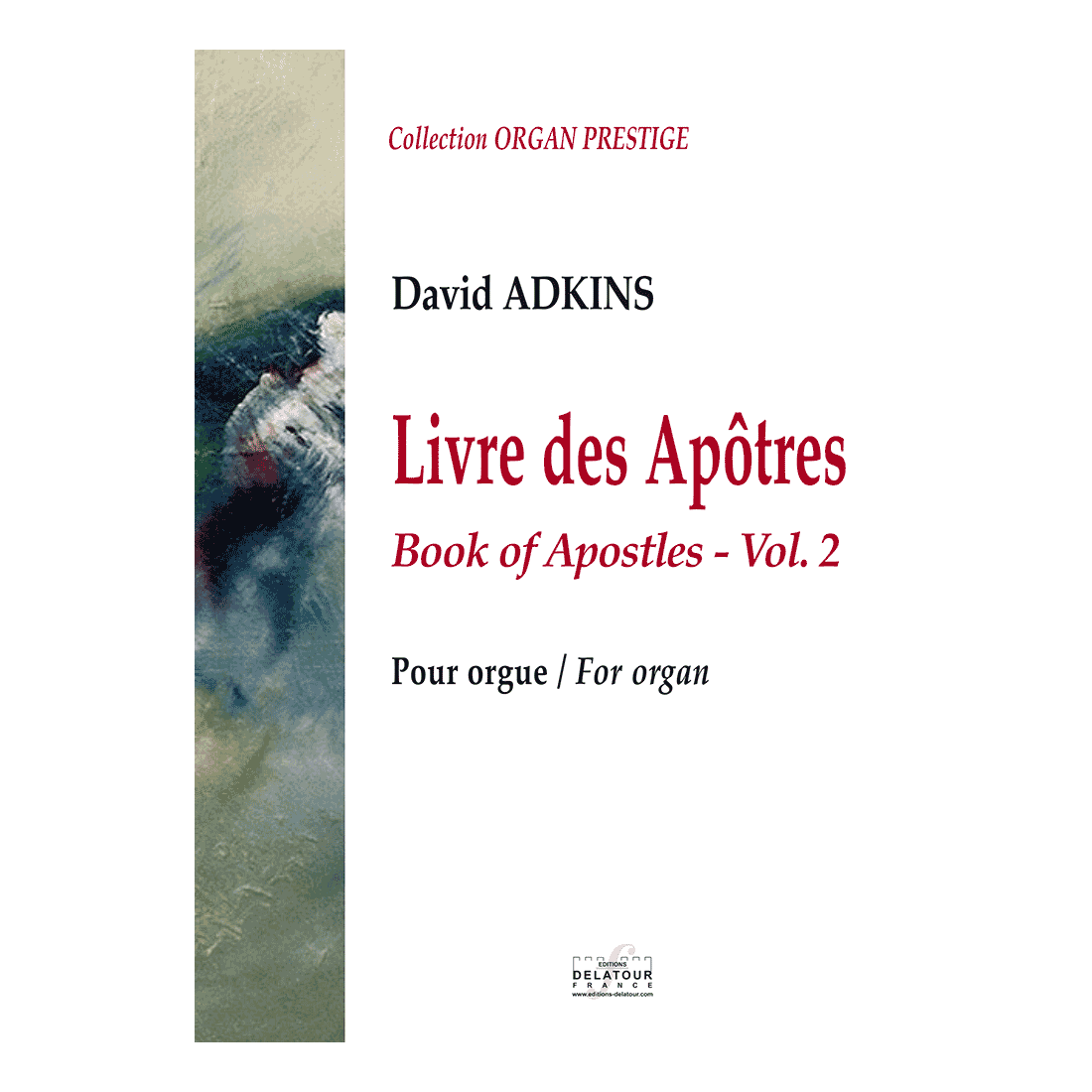 Livre des Apôtres pour orgue - Vol.2