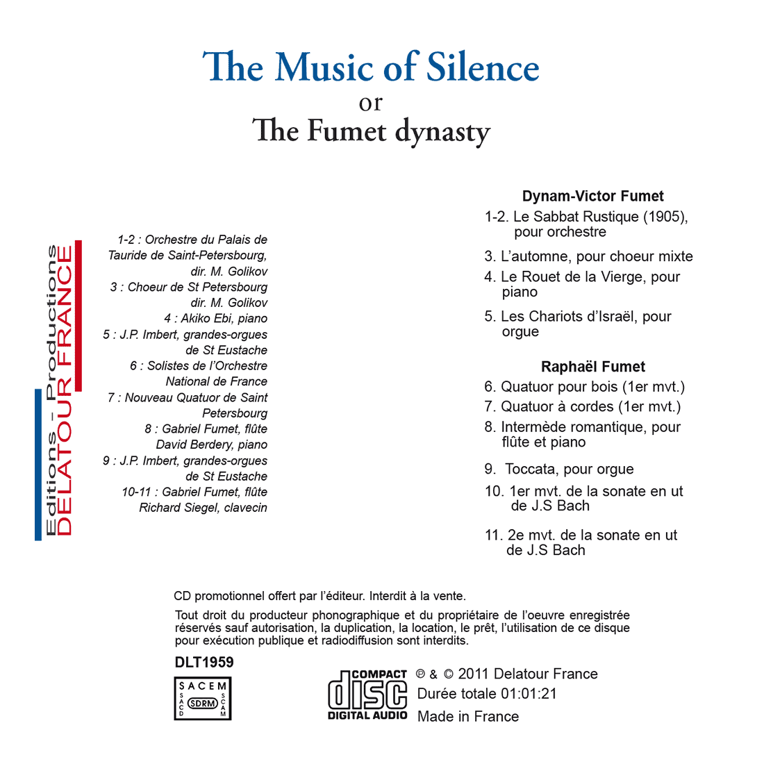 The Music of Silence or The Fumet dynasty