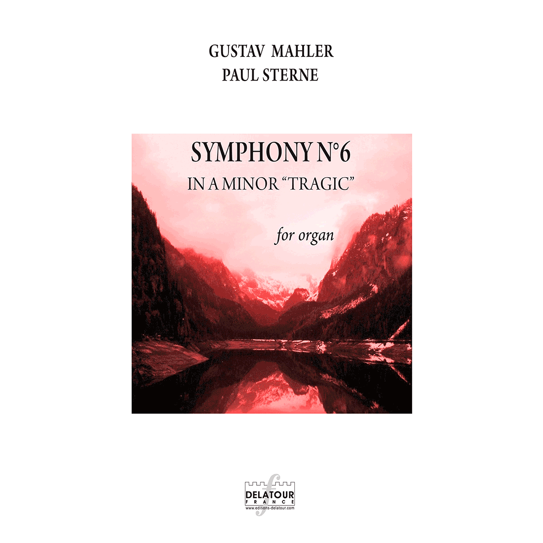 Symphony N° 6 in A minor "Tragic" for organ