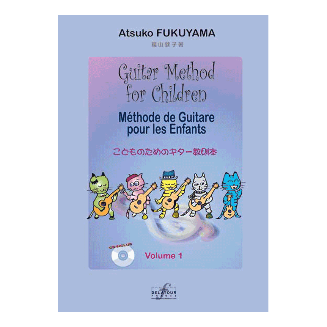Gitarrenschule für Kinder - Vol. 1