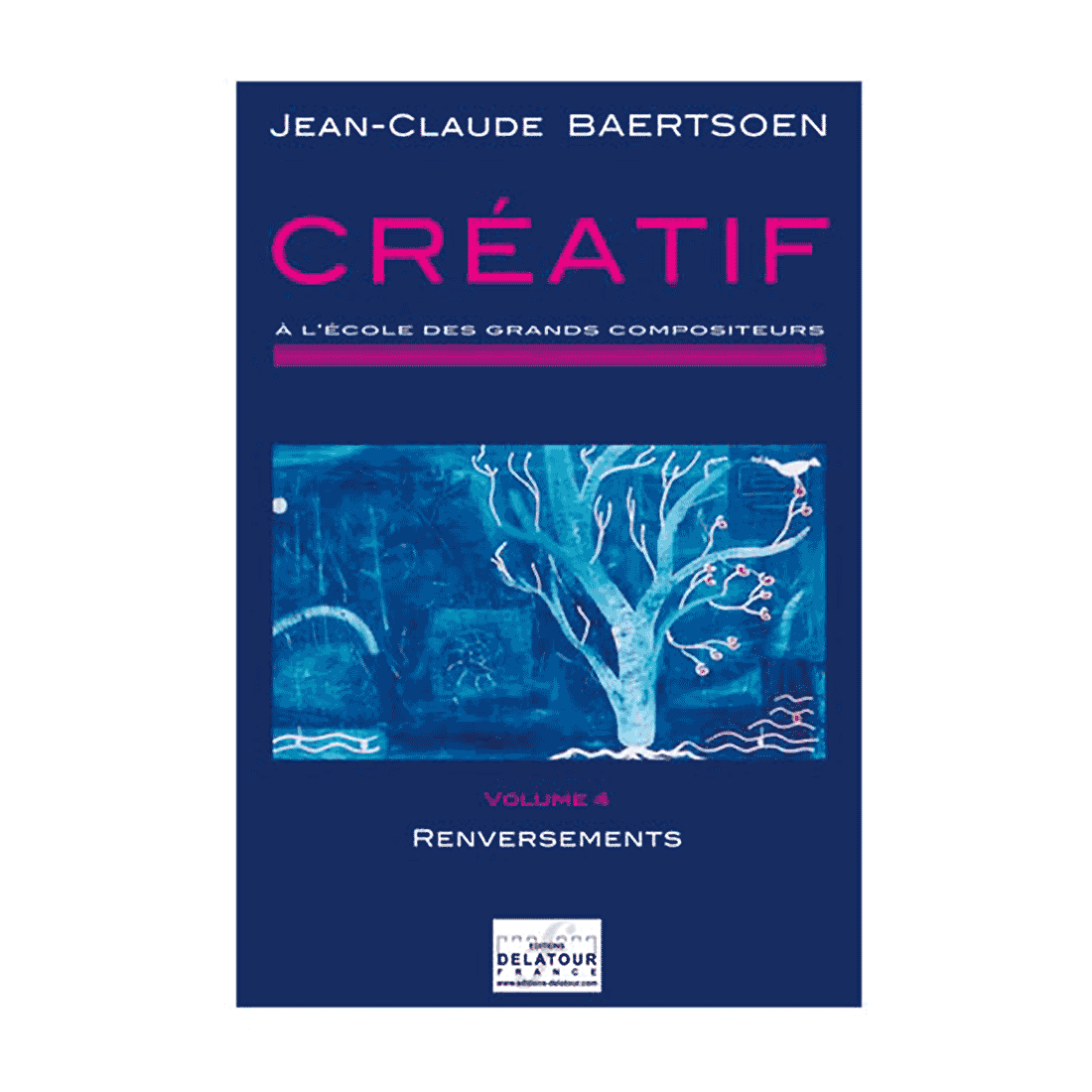 CREATIF A l'école des grands compositeurs - Vol. 4