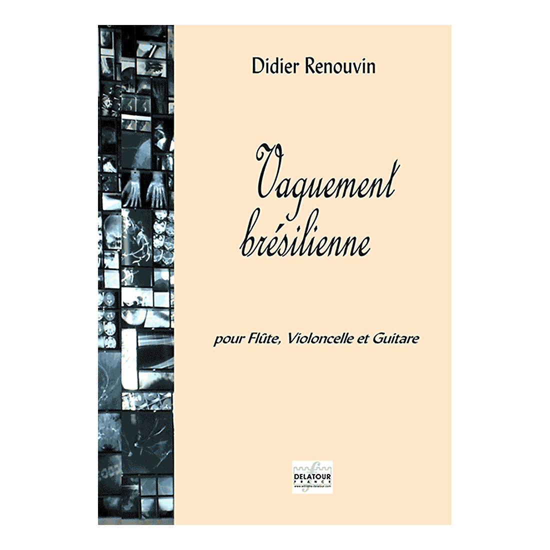 Vaguement brésilienne for flute, cello and guitar