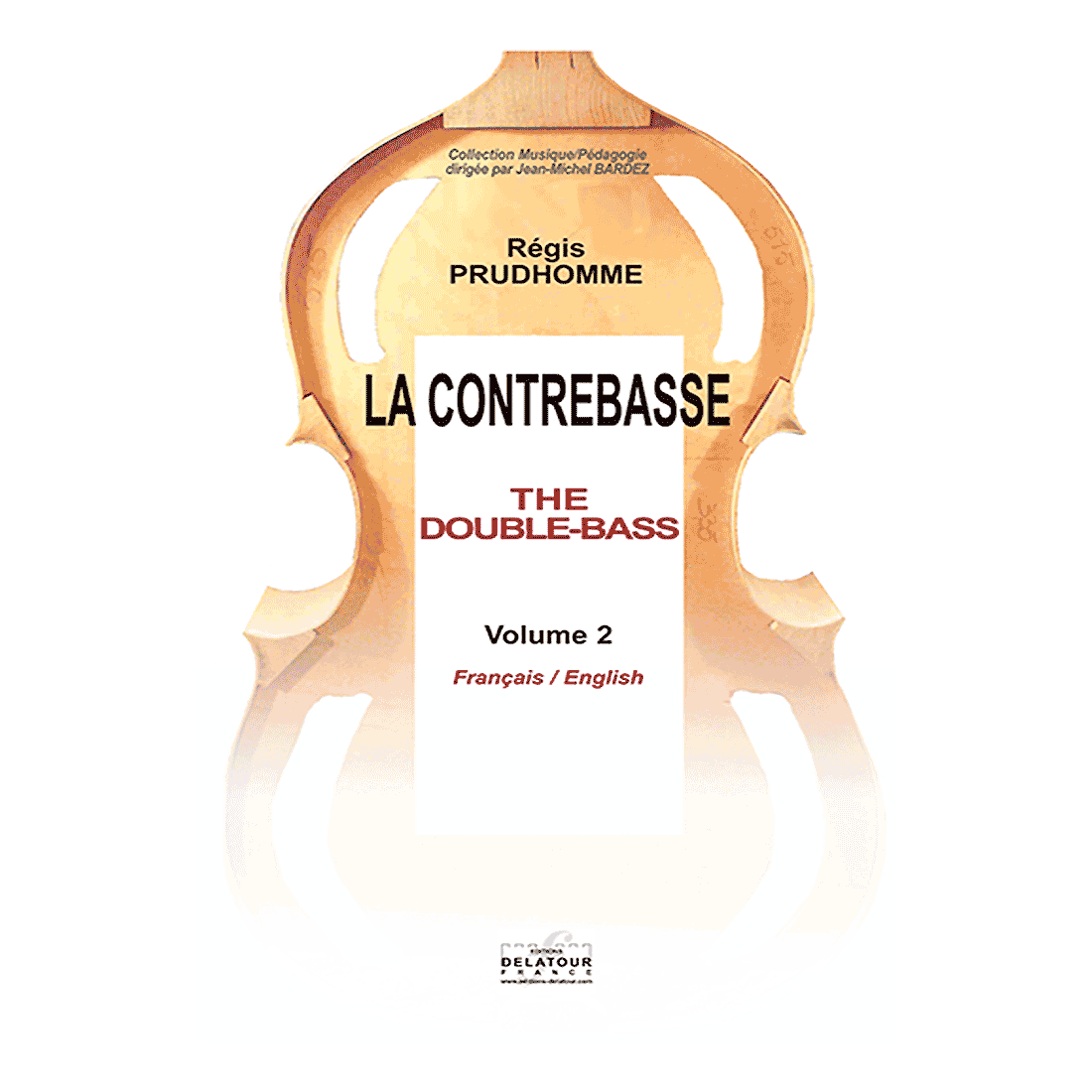 La contrebasse / The Double-Bass - Band II