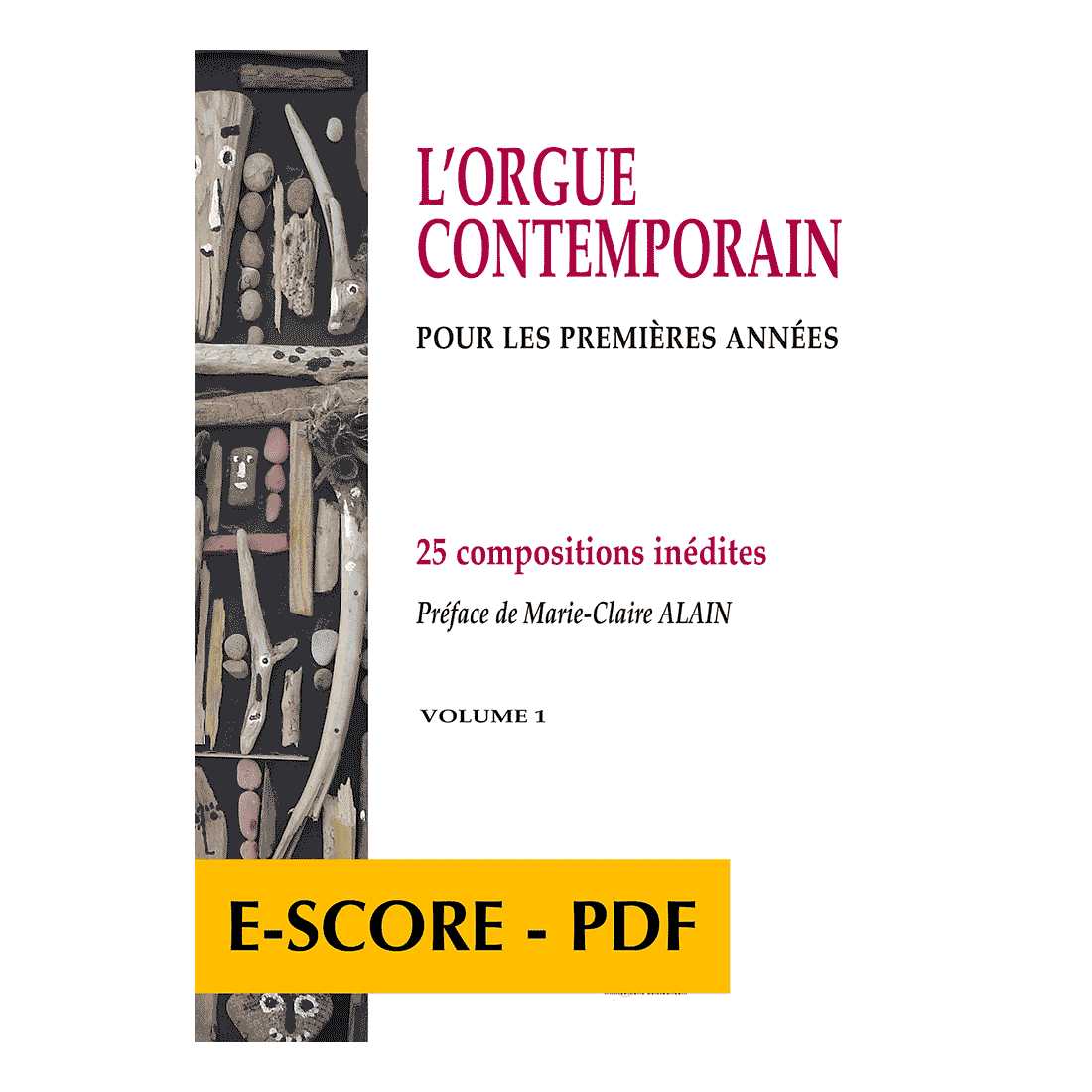 L'orgue contemporain pour les premières années - Volume 1 - E-score PDF