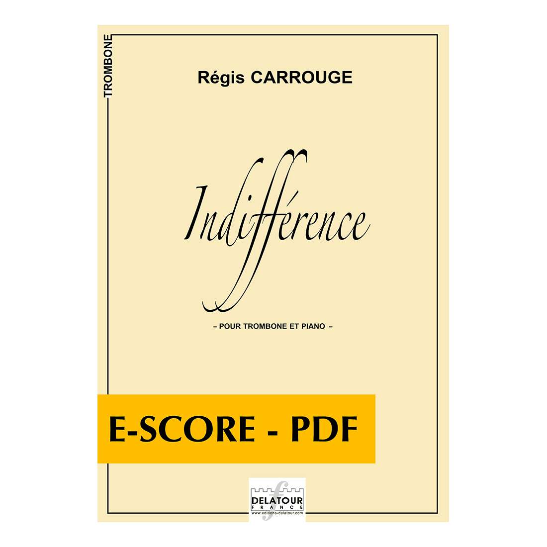Indifférence pour trombone et piano - E-score PDF