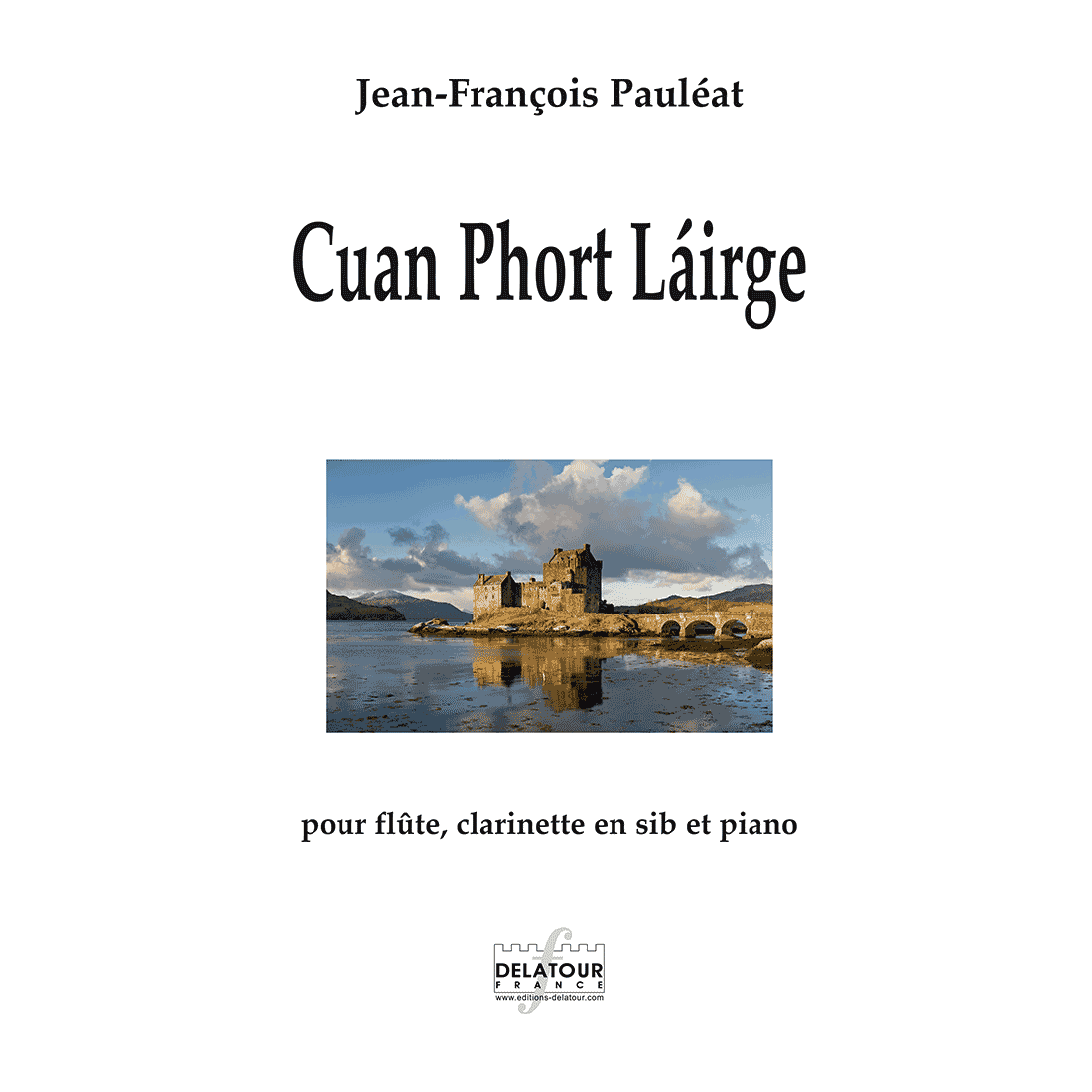 Cuan phort lairge für Flöte, B-Klarinette und Klavier
