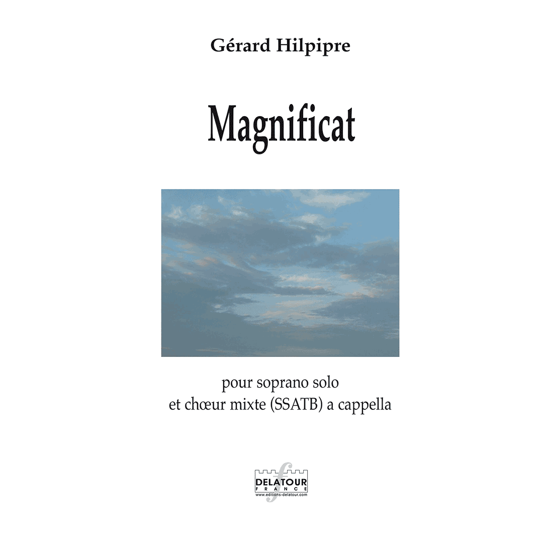 Magnificat pour soprano et choeur mixte SSATB a cappella