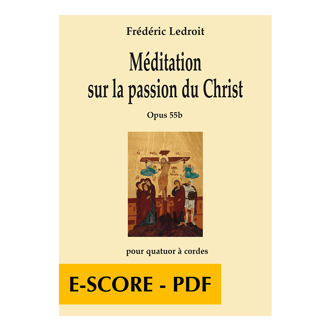 Méditation sur la passion du Christ für Streichquartett - E-score PDF