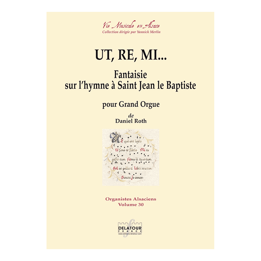 Ut, re, mi - Fantaisie sur l'hymne à Saint Jean le Baptiste für Ogel