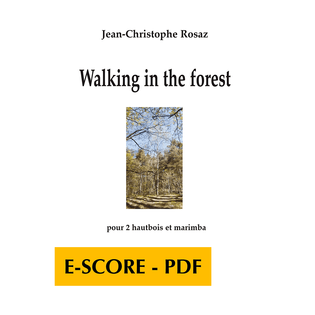 Walking in the forest für 2 Oboen und Marimba - E-score PDF