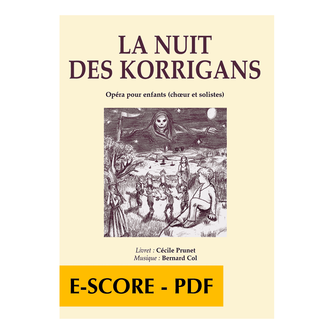 La nuit des Korrigans - Children's opera (PIANO-VOCAL) - E-score PDF