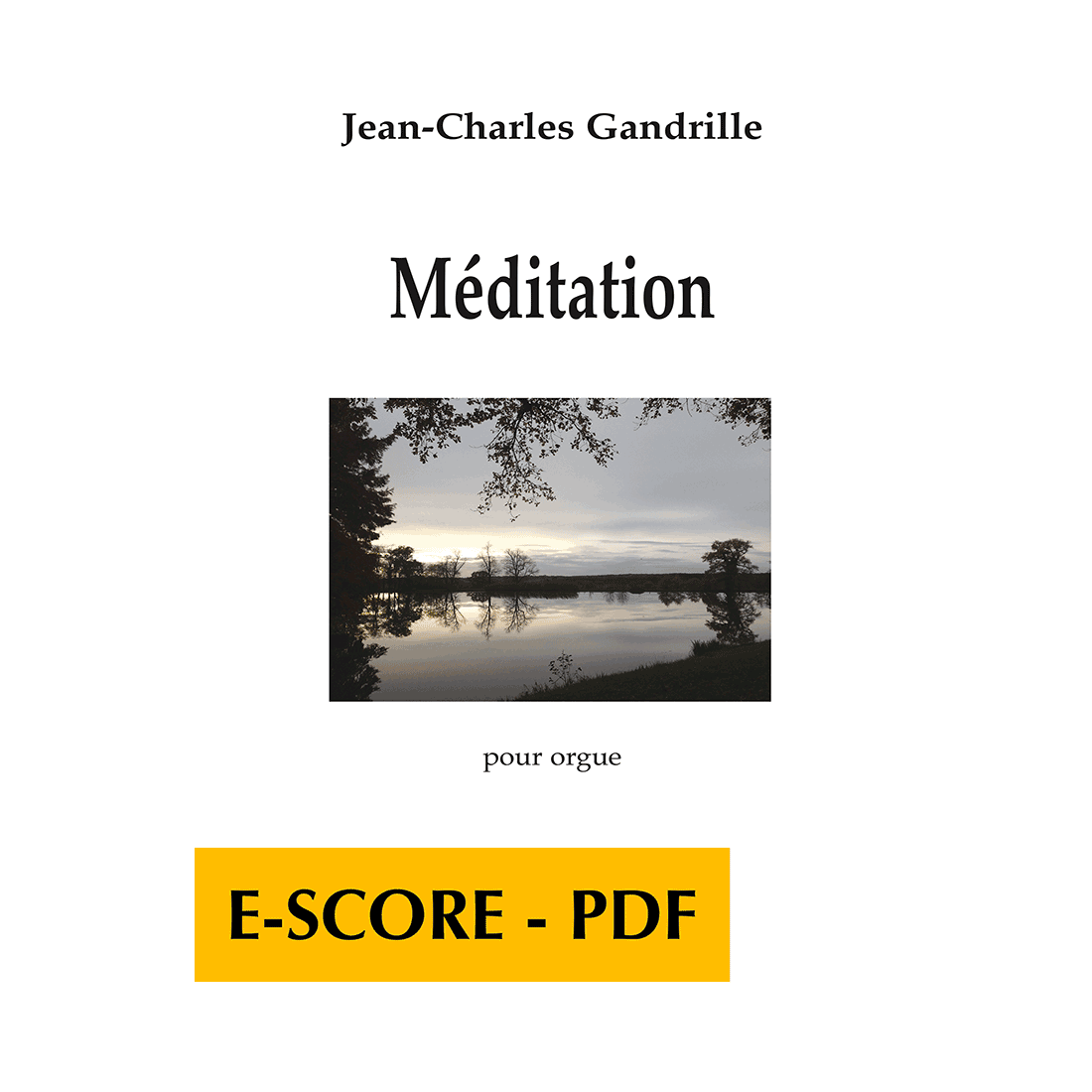 Méditation für Orgel - E-score PDF