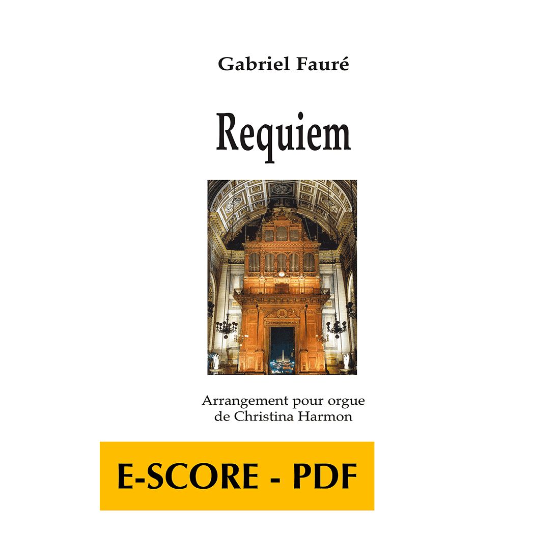 Requiem - Arrangement pour orgue - E-score PDF