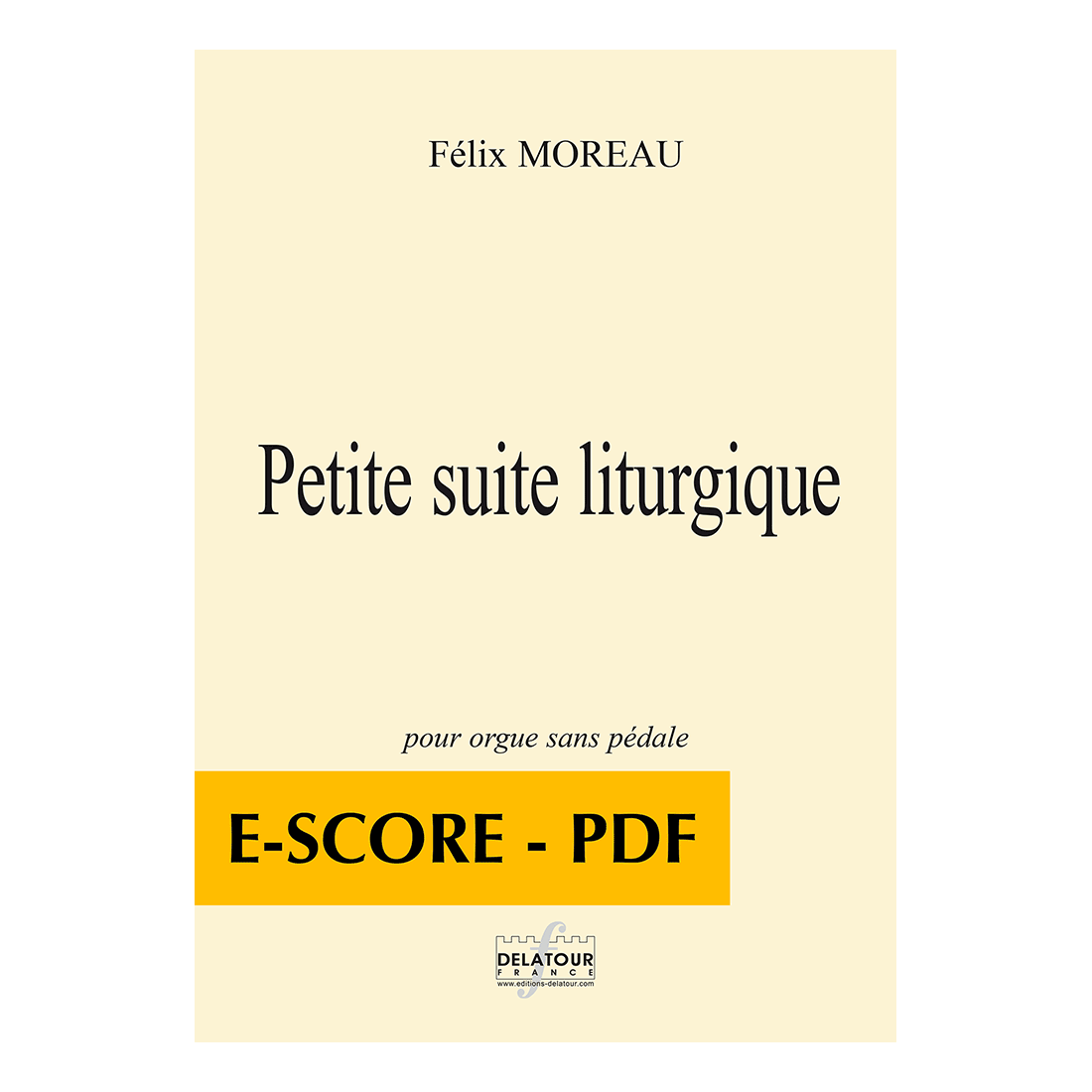 Petite suite liturgique pour orgue sans pédale - E-score PDF
