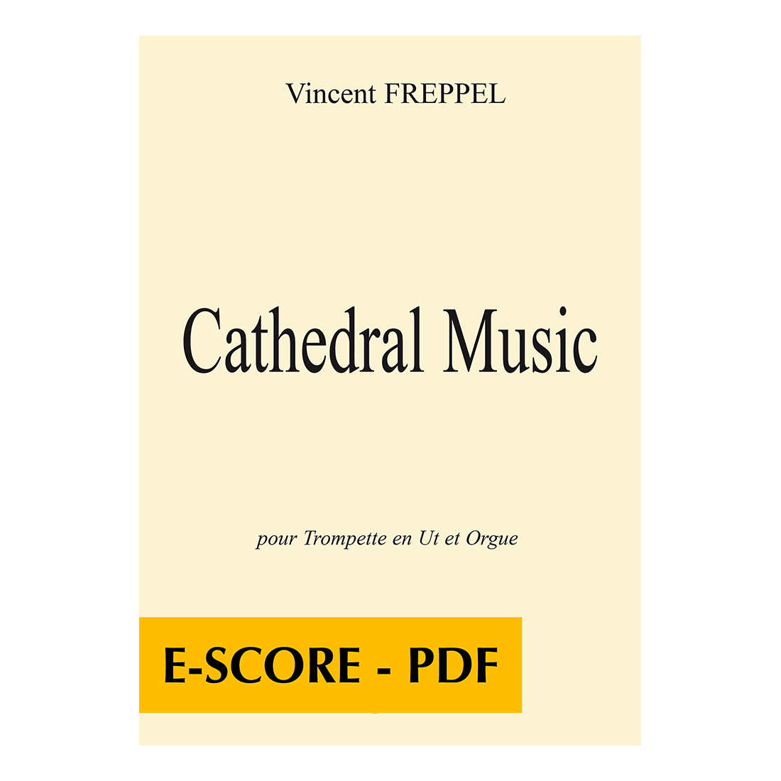 Cathedral Music pour trompette en ut et orgue - E-score PDF