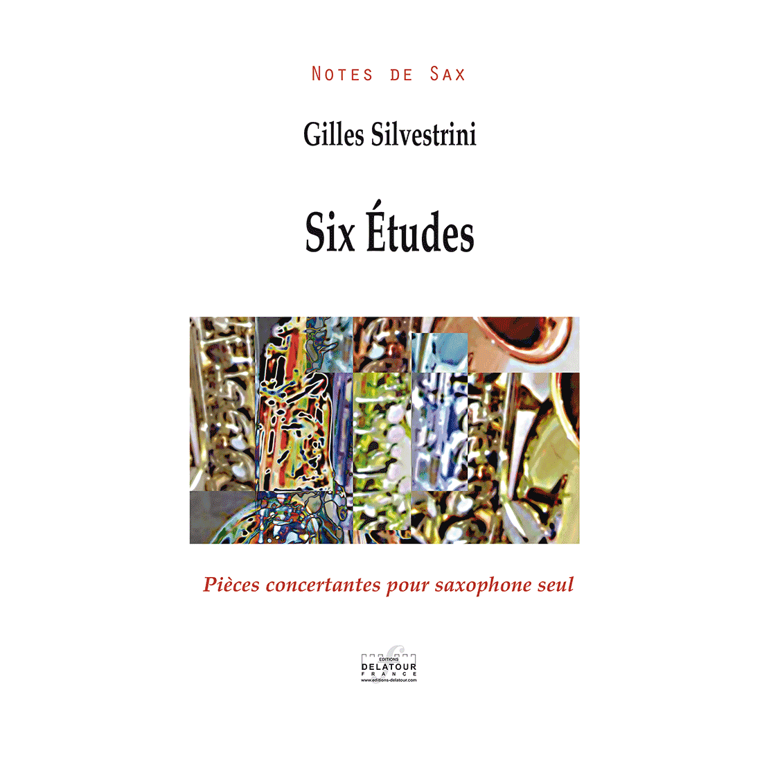 Six studies - Pièces concertantes for saxophon solo