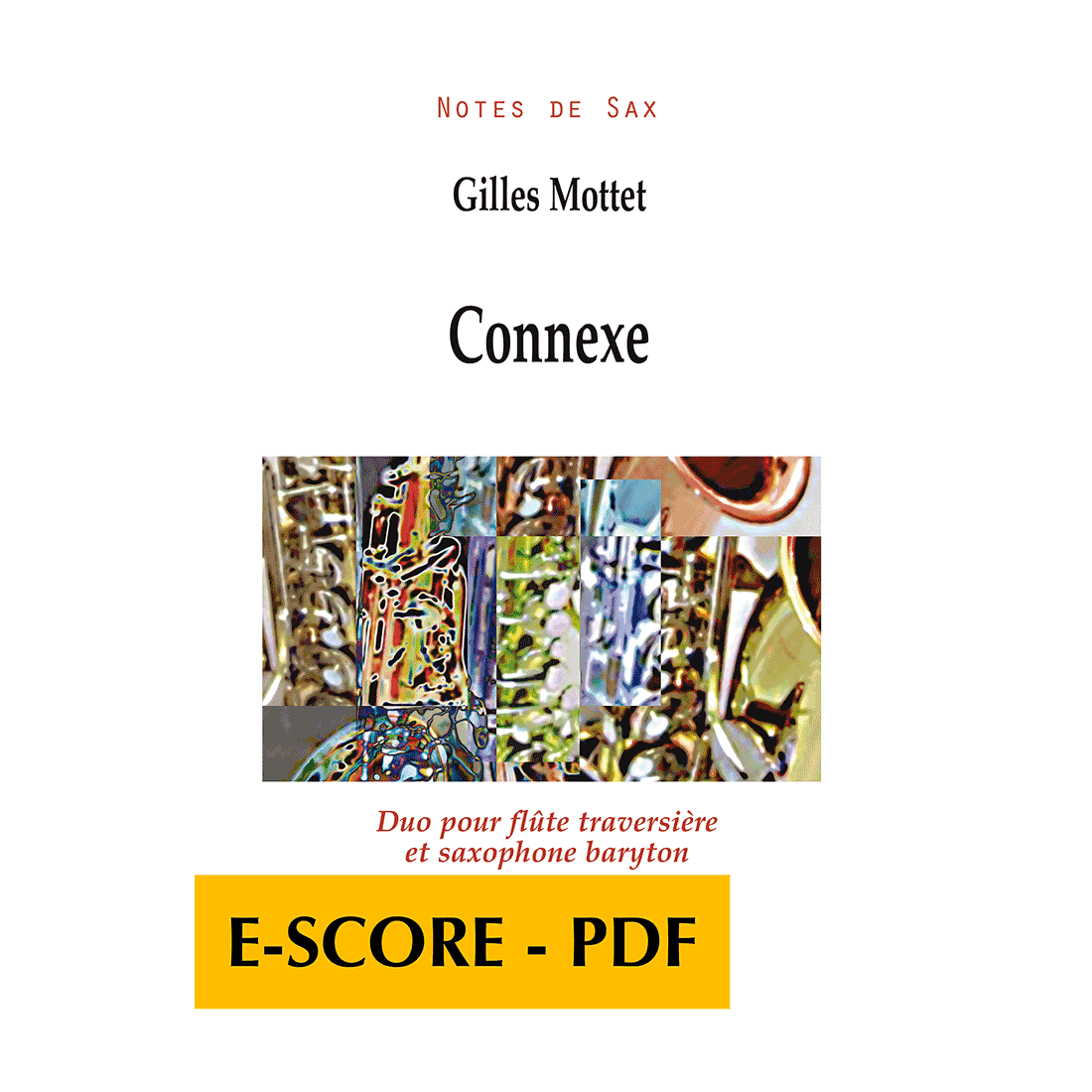Connexe pour  flûte traversière et saxophone baryton - E-score PDF