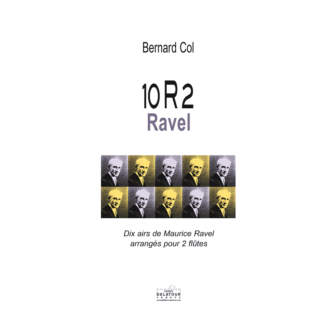 10R2 Ravel - Dix airs de Ravel arrangés for 2 flutes
