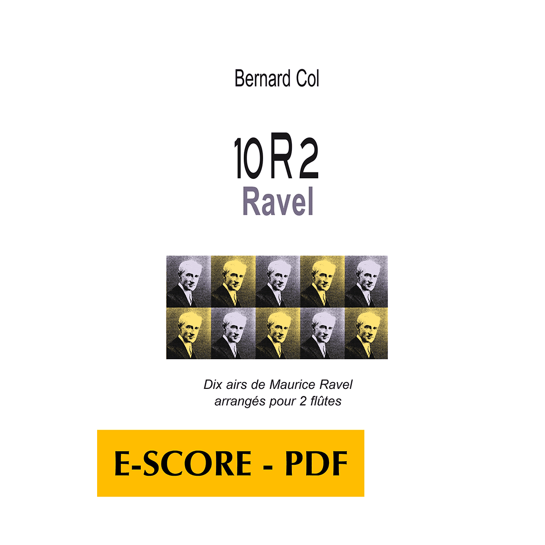 10R2 Ravel - Dix airs de Ravel arrangés pour 2 flûtes - E-score PDF