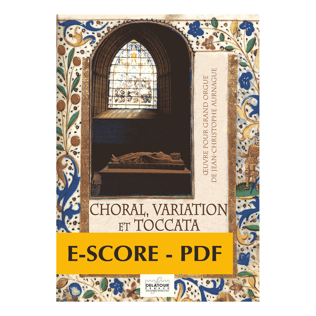 Choral, variation et toccata sur un cantique de la messe des morts for organ - E-score PDF