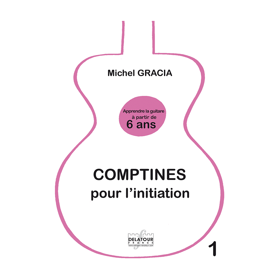 Comptines pour l'initiation - Apprendre la guitare à partir de 6 ans