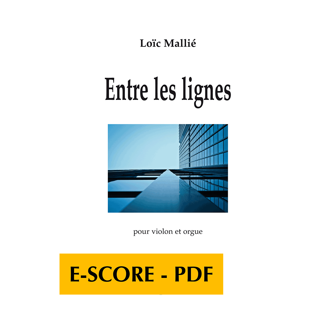 Entre les lignes pour violon et orgue - E-score PDF