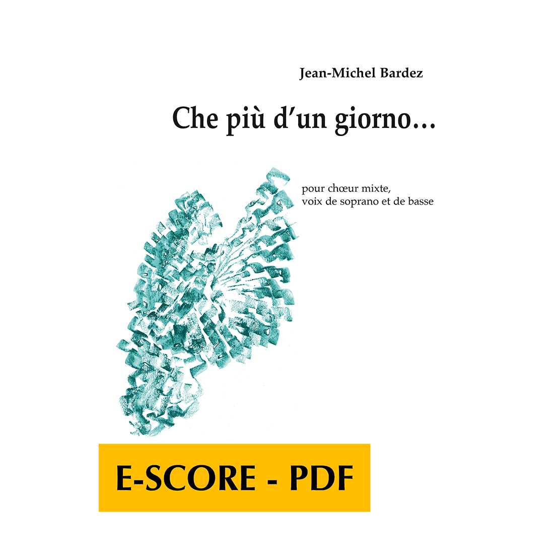 Che piu d'un giorno for mixed choir, soprano and bass voices - E-score PDF